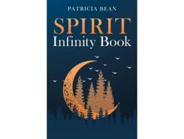 Livro SPIRIT Infinity Book de Patricia Bean (Inglês)