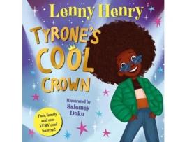 Livro Tyrones Cool Crown De Lenny Henry (inglês - Capa Dura)