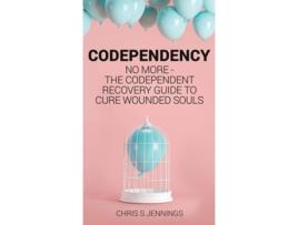 Livro Codependency De Chris S Jennings (inglês - Capa Dura)