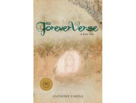 Livro Foreververse A Fairy Tale De Anthony Farina (inglês)