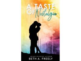 Livro A Taste Of Nostalgia de Beth A Freely (Inglês)