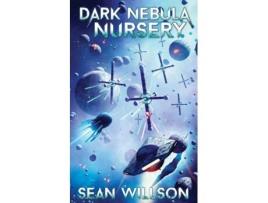 Livro Dark Nebula Nursery de Sean Willson (Inglês)