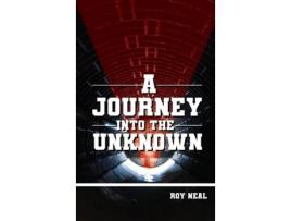 Livro A JOURNEY INTO THE UNKNOWN de Roy Neal (Inglês)