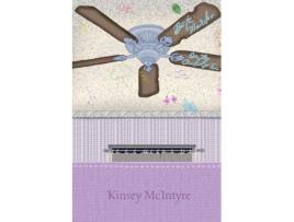 Livro bite marks on my ceiling fan de Kinsey McIntyre (Inglês)