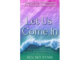 Livro Let Us Come In de Rev Sky Starr (Inglês)