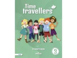Livro Time Travellers 3 Blue Students Book English 3 Primaria Da Editorial Milton De Casey Emmons E Holly Gardner (inglês)