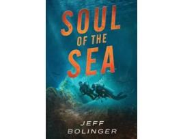 Livro Soul Of The Sea De Jeff Bolinger (inglês)