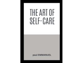Livro The Art of Self-Care de PAUL EMMANUEL (Inglês)