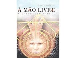 Livro À Mão Livre De Philip Charles Hallawell (português - Capa Dura)