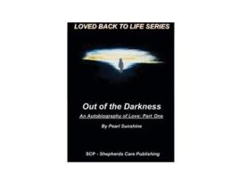 Livro Out Of The Darkness De Pearl Sunshine (inglês)
