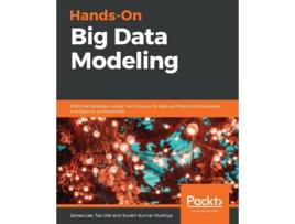 Livro Hands-on Big Data Modeling De Suresh Kumar Mukhiya (inglês)