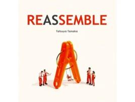 Livro Reassemble De Tatsuya Tanaka (inglês - Capa Dura)