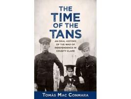 Livro The Time Of The Tans De Tomás Mac Conmara (inglês)