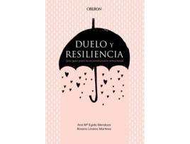 Livro Duelo Y Resiliencia Da Editorial Oberon De Ana María Egido Mendoza E Rosario Linares Martínez (espanhol)