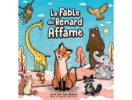 Livro La Fable du Renard Affamé de Cole Adams (Inglês)