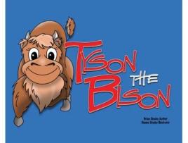 Livro Tyson the Bison de Brian Stucky (Inglês)