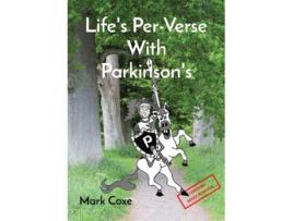 Livro Lifes Per-verse With Parkinsons De Mark Coxe (inglês)