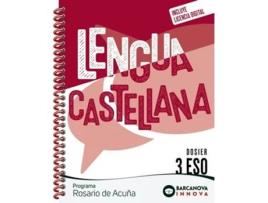 Livro Rosario De Acuña 3 Eso. Dosier. Lengua Castellana Da Editorial Barcanova De Francisca Ezquerra, Eduardo Gimeno Et Al. (espanhol)