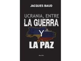 Livro Ucrania, entre la guerra y la paz de Jacques Baud (Inglês)