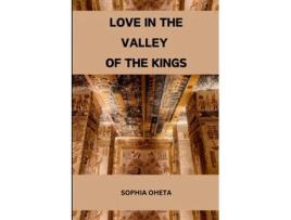 Livro Love in the Valley of the Kings de OHETA SOPHIA (Inglês)