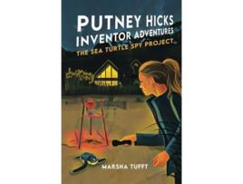 Livro The Sea Turtle Spy Project de Marsha Tufft (Inglês - Capa Dura)