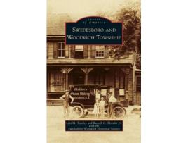 Livro Swedesboro And Woolwich Township De Lois M Stanley E Russell C Shiveler Jr (inglês - Capa Dura)