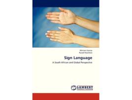 Livro Sign Language De Mirriam Ganiso E Russell Kaschula (inglês)