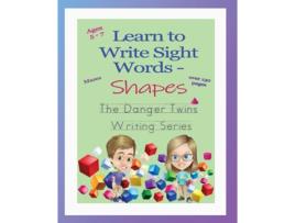 Livro Learn To Write Sight Words - Shapes The Danger Twins De Anne Lusher (inglês)