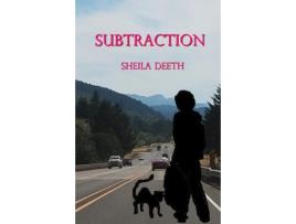 Livro Subtraction De Sheila Deeth (inglês)