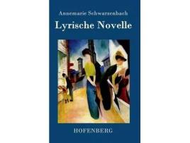 Livro Lyrische Novelle De Annemarie Schwarzenbach (alemão)