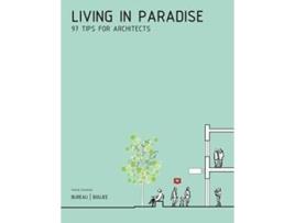 Livro Living In Paradise De Ondrej Slunecko (inglês)