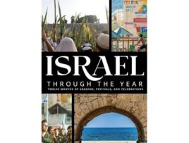 Livro Israel Through the Year Twelve Months of Seasons, Festivals, and Celebrations de Shari Last (Inglês - Capa Dura)