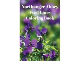 Livro Northanger Abbey First Lines Coloring Book de Jane Austen (Inglês)