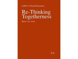 Livro Re-thinking Togetherness De Lit Verlag (inglês)