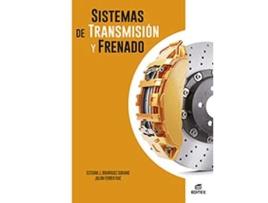 Livro Sistemas De Transmisión Y Frenado Da Editorial Editex De Esteban José Domínguez Soriano E Julián Ferrer Ruiz (espanhol)