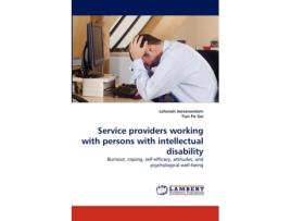 Livro Service Providers Working With Persons With Intellectual Disability De Tian Po Oei (inglês)