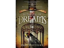 Livro Betrayer Of Dreams De Paul Taffinder (inglês)