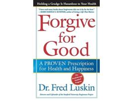 Livro Forgive For Good De Frederic Luskin (inglês)