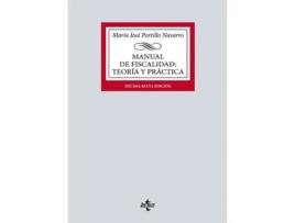 Livro Manual De Fiscalidad Teoría Y Práctica Da Editorial Tecnos De María José Portillo Navarro (espanhol)