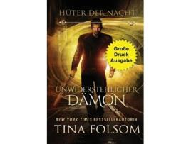 Livro Unwiderstehlicher Dämon de Tina Folsom (Inglês)