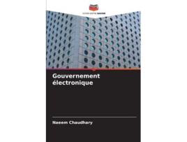 Livro Gouvernement électronique de Naeem Chaudhary (Inglês)
