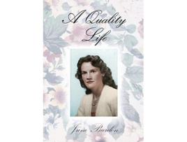 Livro A Quality Life De June Burdon (inglês)