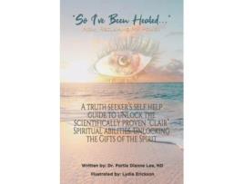 Livro So Ive Been Healed... Now Reclaiming My Power de Portia Dianne Lee (Inglês)