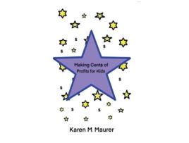 Livro Making Cents Of Profits For Kids De Maurer, Karen Et Al. (inglês)