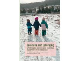 Livro Becoming and Belonging de WECAN Early Childhood Research Group (Inglês)