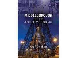 Livro Middlesbrough 1920-2020 De Araf Chohan (inglês)