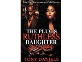 Livro The Plugs Ruthless Daughter de Tony Daniels (Inglês)