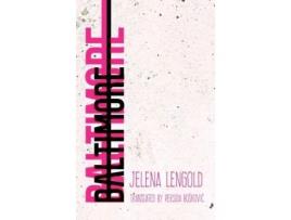 Livro Baltimore de Jelena Lengold (Inglês)