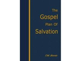 Livro The Gospel Plan Of Salvation De T W Brents (inglês)