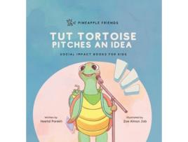 Livro Tut Tortoise Pitches An Idea Social Impact Books for Kids , Book 3 de Neetal Parekh (Inglês)